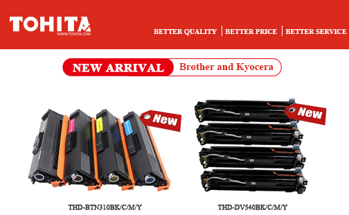 New arrival for Brother TN310 and Kyocera DV540