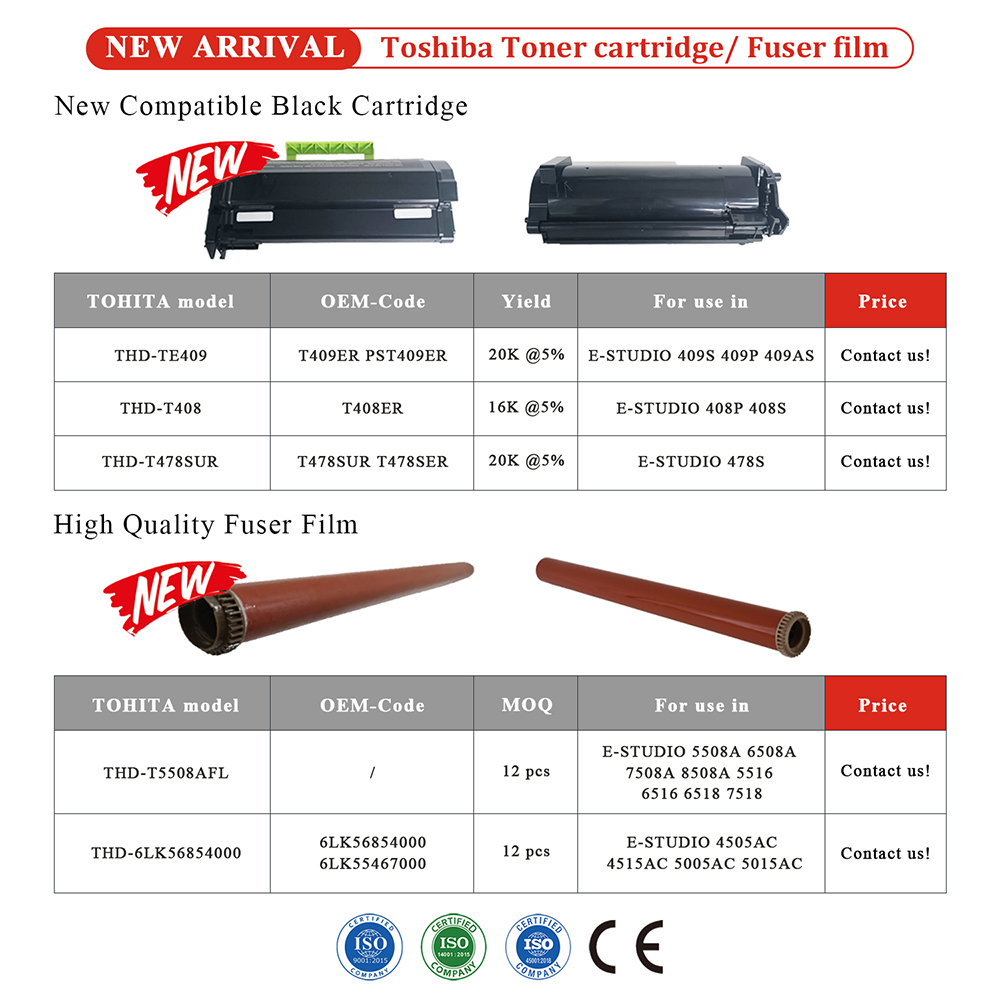 1754897858154628.jpg Toshiba-T409ER-Toner-Cartridge-Fuser-film-Series-New-Arrival.jpg